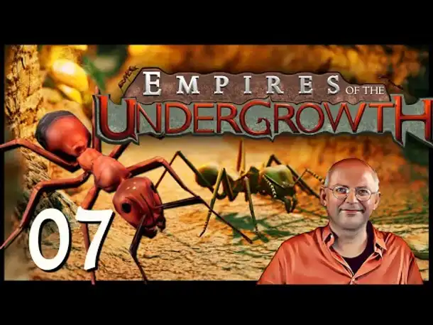 Ameisen-Strategie EMPIRES OF THE UNDERGROWTH (07) [Deutsch]