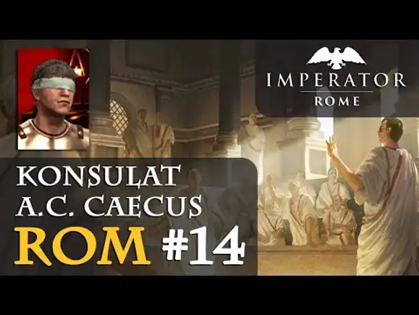 Let's Play Imperator: Rome - Rom #14: In puncto Italien (Hausregeln / Rollenspiel)
