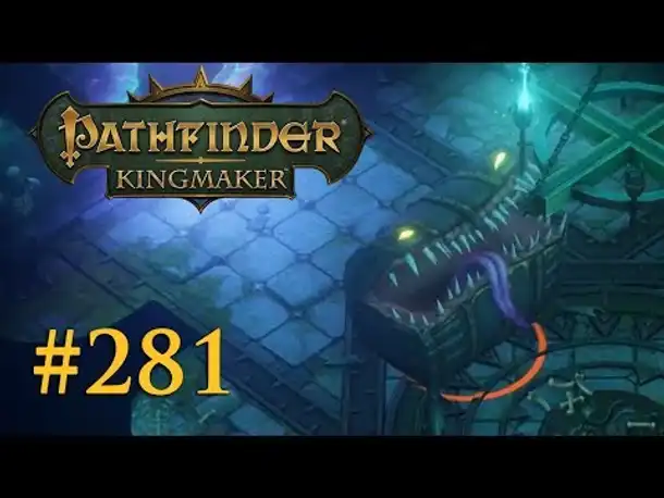 Let's Play Pathfinder: Kingmaker #281 – Marquise Fraßatio (Blind / Deutsch)
