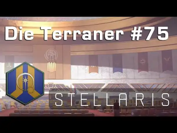 Let's Play Stellaris - Terraner #75: Diplomatisches Patt (Community-LP)