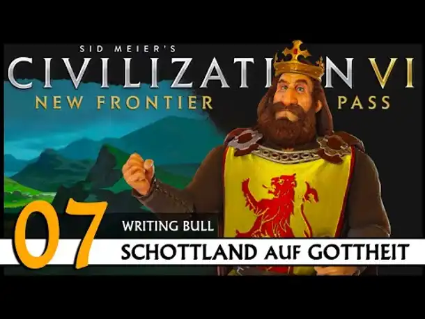 Civilization VI: Schottland auf Gottheit (07) | Zufalls-Techtree [Deutsch]