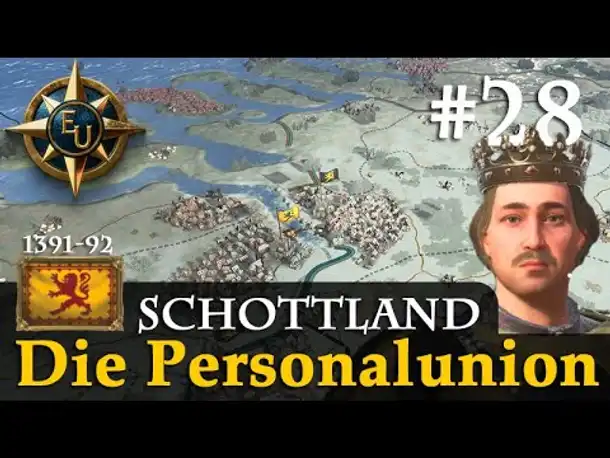 #28: Die Personalunion ✦ Schottland ✦ Let's Play Europa Universalis V