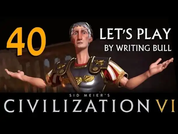Preview Let's Play: Civilization VI | Römer 40 [deutsch]