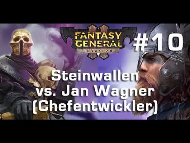 Let's Play Fantasy General 2 (MP) #10: Herzschlagfinale (Steinwallen vs. Chefentwickler)