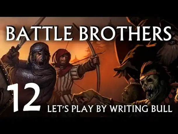 Let's Play: Battle Brothers (12) [deutsch]