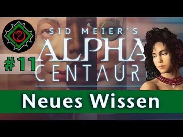 Let's Play Alpha Centauri - #11: Neues Wissen (Community-LP / Gaia's Stieftöchter)