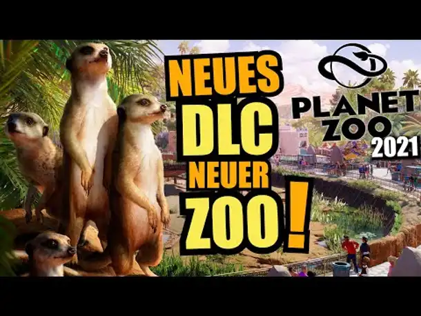 Neues DLC! Neuer Zoo! Erdmännchen Hype!  - Planet Zoo 2021 | Afrika Pack