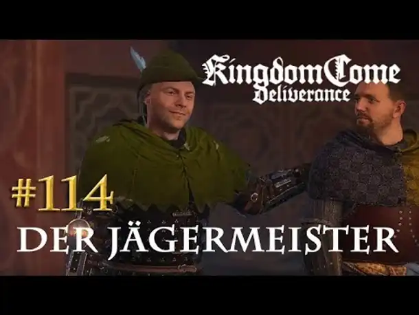 Let's Play Kingdom Come Deliverance #114: Der Jägermeister (Tag 56 / deutsch)