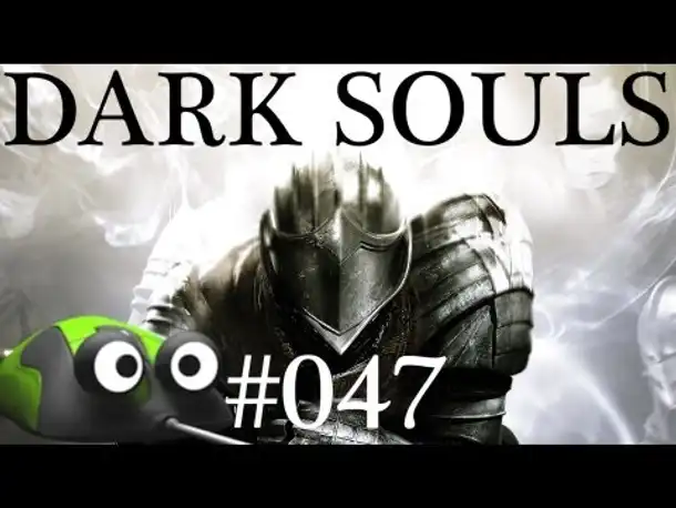 DARK SOULS #047 ★ Geister ★ Let's Play Dark Souls German Gameplay