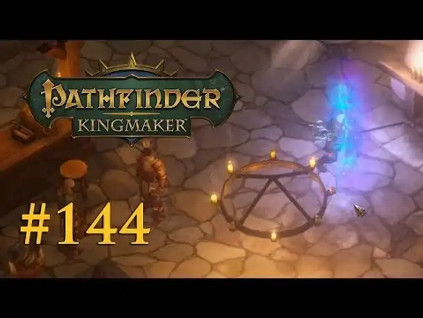 Let's Play Pathfinder: Kingmaker #144 – Der Zwischenfall (Blind / Deutsch)