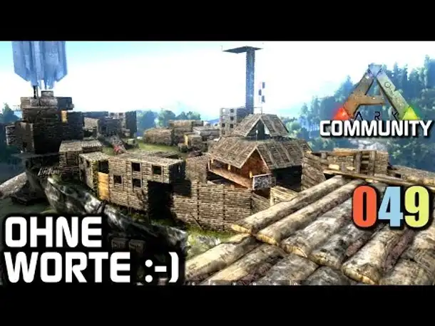 Ark Survival Evolved Gameplay German | #049 Festung wird zur Stadt | Let's Play Deutsch