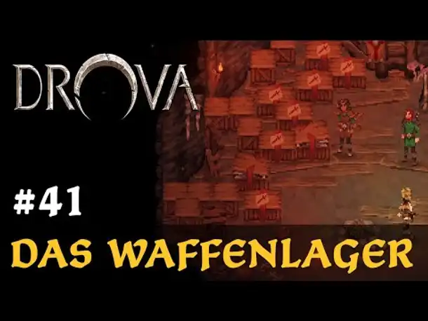 #41: Das Waffenlager ✦ Let's Play Drova (Blind / Long-, Slow- & Roleplay)