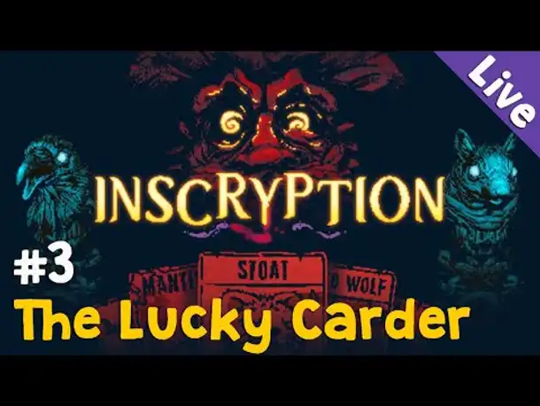 #3: The Lucky Carder ✦ Let's Play Inscryption (Blind / Livestream-Aufzeichnung)
