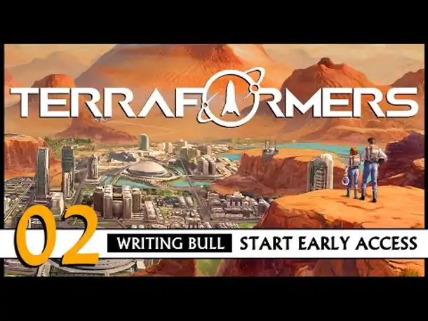 Let's Play TERRAFORMERS (02) [Deutsch] [Werbung]