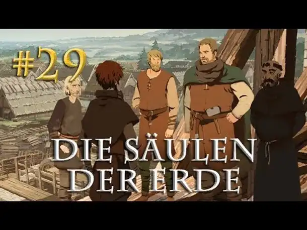 Let's Play Die Säulen der Erde #29 [Buch 2] - Der Zwischenfall (Blind / Pillars of the Earth)