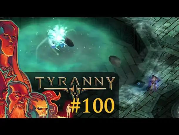 Let's Play Tyranny #100: Überraschung! (Blind / Schwer / Deutsch)