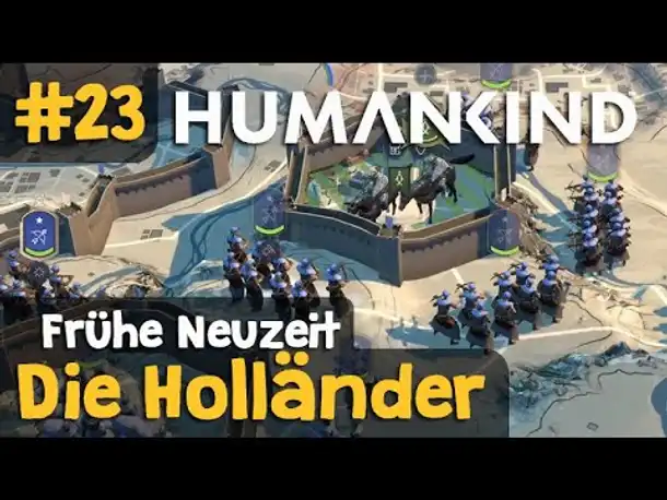 Let's Play Humankind #23: Umzingelt (Gameplay / Releaseversion / Deutsch)