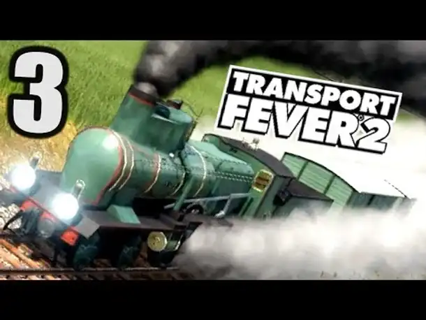 Transport Fever 2 #3 Leipzig boomt! |  Gameplay Deutsch