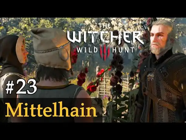 #23: Mittelhain ✦ Let's Play The Witcher 3 (Next Gen / Slow-, Long- & Roleplay / Todesmarsch)