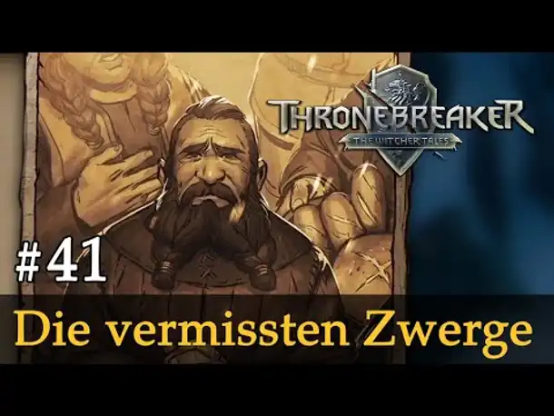#41: Wo sind all die Zwerge hin...? ✦ Let's Play Thronebreaker (Blind / Schwer / Deutsch)