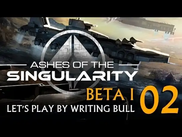 Let's Play: Ashes of the Singularity | Beta 1 (02) [deutsch]