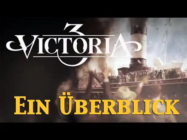 Victoria 3: Was macht die Reihe aus? Was wird neu & anders in Teil 3? (Einführung & Überblick)