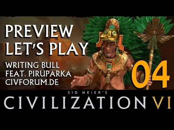 Preview Let's Play: Civilization VI | Azteken 04 [deutsch]