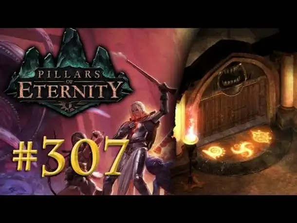 Let's Play Pillars of Eternity #307: Die Prüfung (White March/ Blind /Expert / Deutsch)