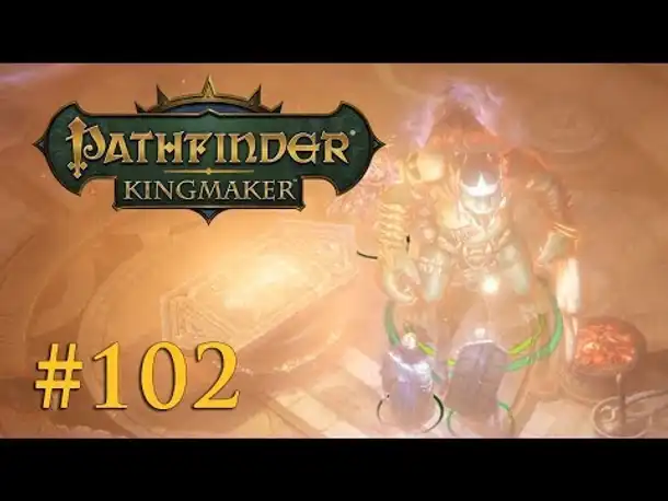 Let's Play Pathfinder: Kingmaker #102 – Hargulkas Schicksal (Blind / Deutsch)