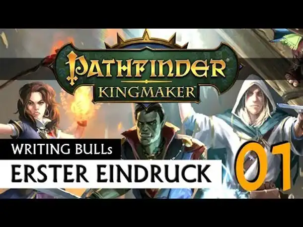 Erster Eindruck: Pathfinder Kingmaker (01) [Deutsch]