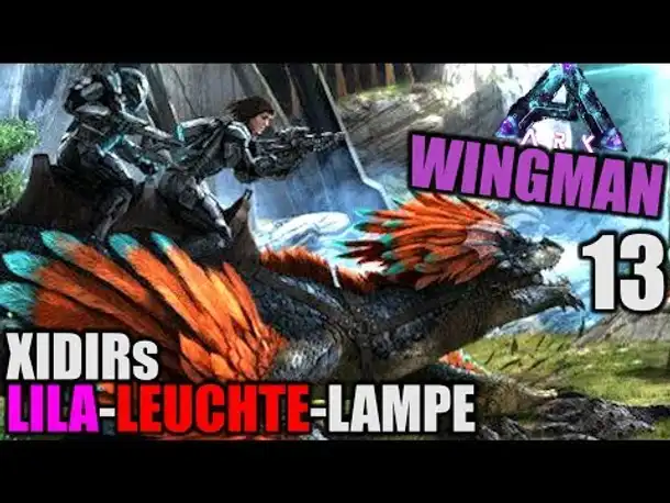 Xidirs Lila-Leuchte-Lampe Drache! - ARK WINGMAN ABERRATION - 13 - | Let's Play Deutsch (Speed PvP)