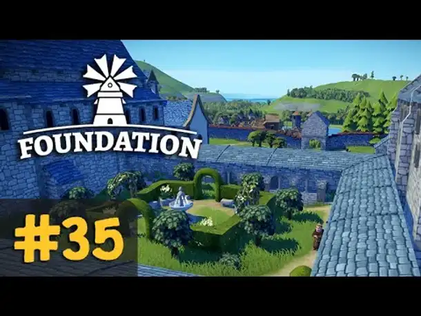 #35: Feinschliff am Kloster ✦ Let's Play Foundation (Deutsch)