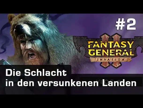 Let's Play Fantasy General 2 (Lategame) #2: Drachen! (deutsch)