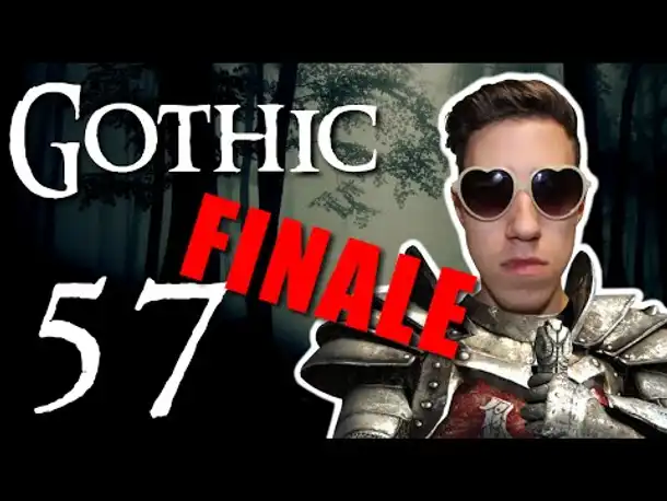 DAS FINALE | Let's Play Gothic | #57