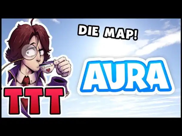 Die AURA Map! | Trouble in Terrorist Town! - TTT | Zombey