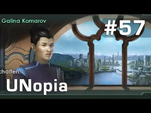 Let's Play Stellaris Utopia #57: Die Zange von Manthall ► Galina Komarov (deutsch / Roleplay)