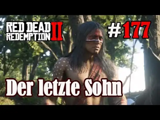 Let's Play Red Dead Redemption 2 #177: Der letzte Sohn [Story] (Slow-, Long- & Roleplay)