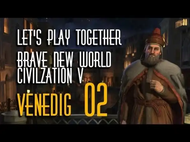 Let's Play Live: Civ 5 - Brave New World | Venedig | Folge 2