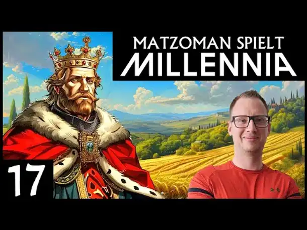 Matzonien schreibt Geschichte! MILLENNIA (17) mit Matzoman [Deutsch]
