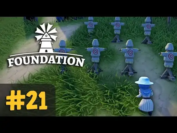 #21: Im Dienst am Königreich ✦ Let's Play Foundation (Deutsch)