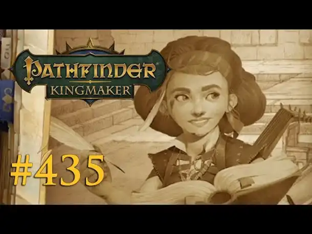 Let's Play Pathfinder: Kingmaker #435 – Und wenn sie nicht gestorben sind... (Blind / Deutsch)