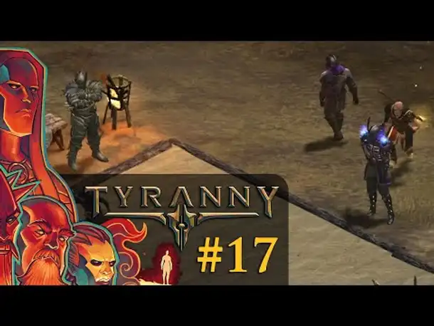 Let's Play Tyranny #17: Der wandelnde Anker (Blind / Schwer / Deutsch)