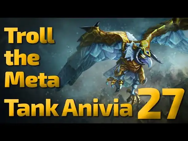 Nice Q | Troll the Meta | Tank Anivia | 27