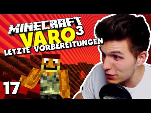 Minecraft Varo 3 #17 ✪ LETZTE VORBEREITUNGEN VOR DEM KAMPF!