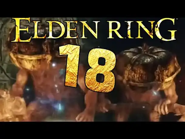 Lets Play ELDEN RING (Deutsch) - [Blind] #18 Duo Kürbisköpfe