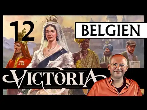 WB erklärt: VICTORIA 3 für Einsteiger | Belgien (12) [Deutsch]