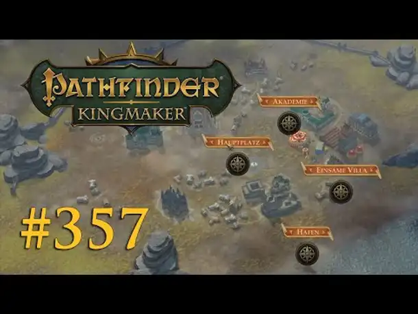 Let's Play Pathfinder: Kingmaker #357 – Ankunft in Pitax (Blind / Deutsch)