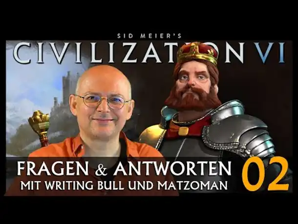 Civilization VI für Einsteiger: Fragen & Antworten (02) [Deutsch]