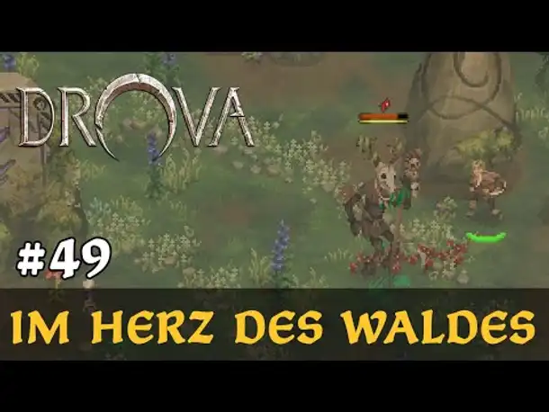 #49: Im Herz des Waldes ✦ Let's Play Drova (Blind / Long-, Slow- & Roleplay)