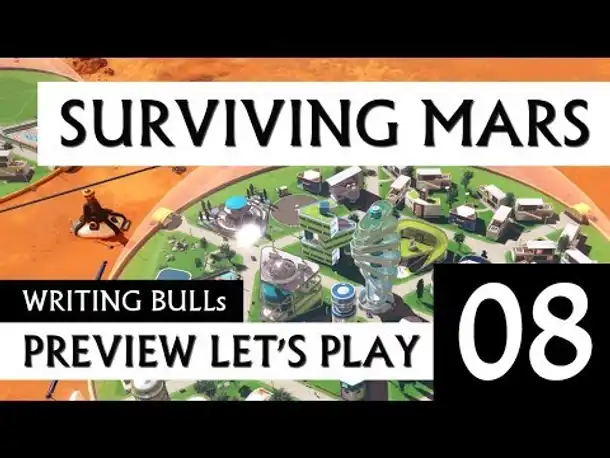 Preview Let's Play: Surviving Mars (08) [deutsch]